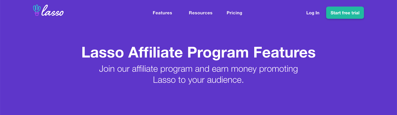 lasso affiliate program features page
