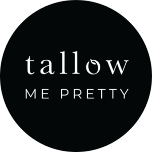 Tallow Me Pretty